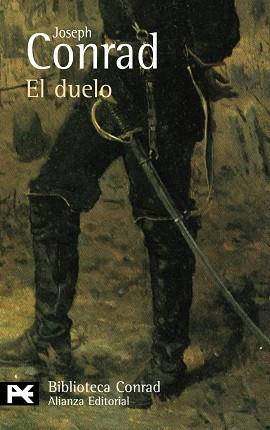 EL DUELO : UN RELATO MILITAR | 9788420668369 | CONRAD, JOSEPH (1857-1924)