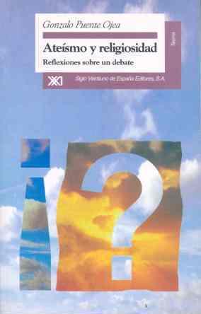 ATEISMO Y RELIGIOSIDAD: REFLEXIONES SOBRE UN | 9788432309496 | PUENTE OJEA, GONZALO