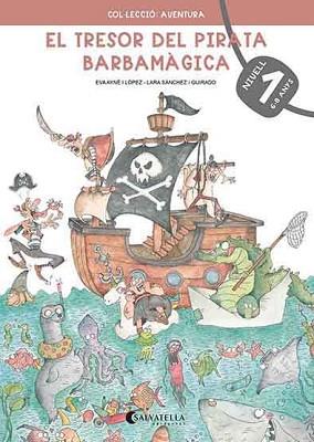 EL TRESOR DEL PIRATA BARBAMÀGICA 1 | 9788418427220 | AYNÉ I LÓPEZ, EVA