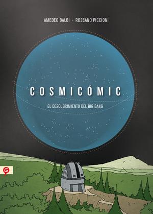 COSMICÓMIC | 9788416131068 | BALBI, AMEDEO/PICCIONI, ROSSANO