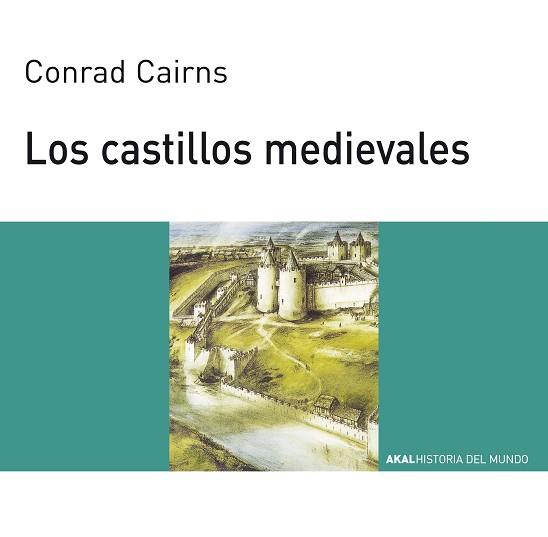 CASTILLOS MEDIEVALES, LOS | 9788446008880 | CAIRNS, CONRAD