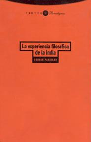 EXPERIENCIA FILOSOFICA DE LA INDIA, LA | 9788481641431 | PANIKKAR, RAIMON