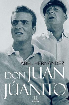 DON JUAN Y JUANITO | 9788467035544 | HERNÁNDEZ, ABEL