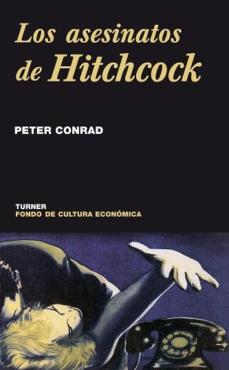 ASESINATOS DE HITCHCOCK, LOS | 9788475065946 | CONRAD, PETER