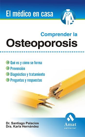 COMPRENDER LA OSTEOPOROSIS | 9788497352758 | PALACIOS GIL-ANTUÑANO, SANTIAGO