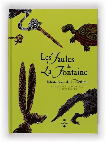 FAULES DE LA FONTAINE 2, : LA LLEBRE I LA TORTUGA I ALTRES F | 9788466124102 | JEAN DE LA FONTAINE