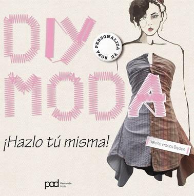 DIY MODA | 9788434238206 | FRANCIS-BRYDEN, SELENA