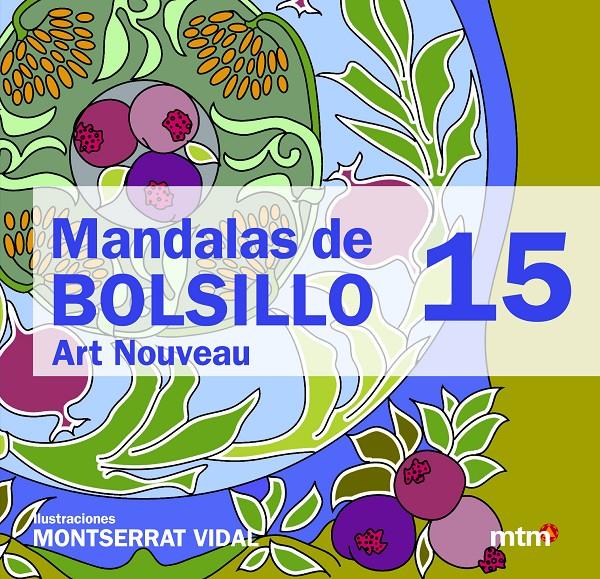 MANDALAS DE BOLSILLO 15 | 9788415278375 | VIDAL CANO, MONTSERRAT