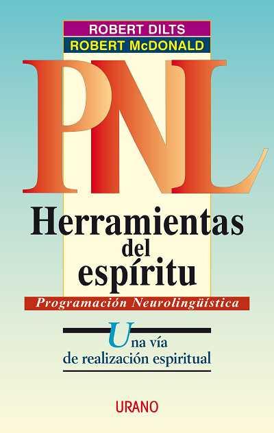 PNL HERRAMIENTAS DEL ESPIRITU | 9788479533588 | DILTS, ROBERT