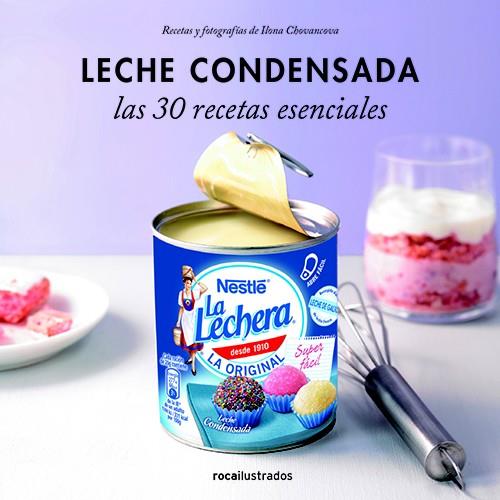 LECHE CONDENSADA. 30 RECETAS ESENCIALES | 9788499187372 | VARIOS AUTORES