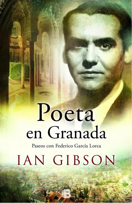 POETA EN GRANADA | 9788466657754 | GIBSON, IAN