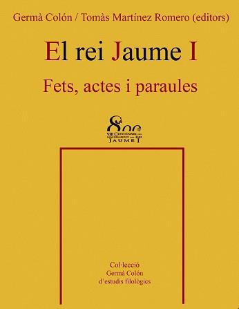 REI JAUME I : FETS, ACTES I PARAULES | 9788484159254 | COLON, GERMA (1928- )