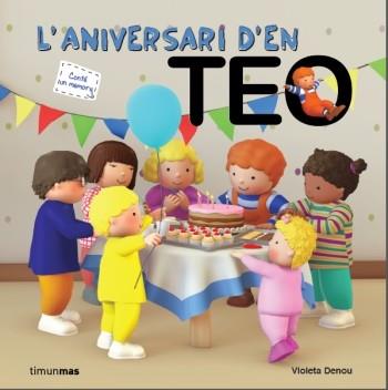 ANIVERSARI D'EN TEO, L' | 9788499329475 | DENOU, VIOLETA