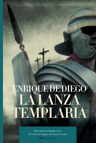 LANZA TEMPLARIA, LA | 9788427032989 | DE DIEGO, ENRIQUE