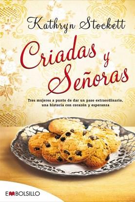 CRIADAS Y SEÑORAS | 9788415140047 | STOCKETT, KATHRYN