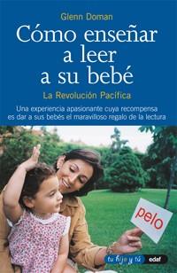 COMO ENSEÑAR A LEER A SU BEBE | 9788441407442 | DOMAN, GLENN