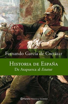 HISTORIA DE ESPAÑA (V/A) | 9788408066934 | GARCIA DE CORTAZAR, FERNANDO