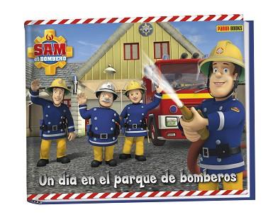 UN DIA EN EL PARQUE DE BOMBEROS | 9788490941652 | VARIOS