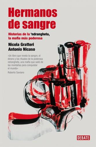 HERMANOS DE SANGRE | 9788483068403 | GRATTERI NICOLA/ NICASO ANTONIO