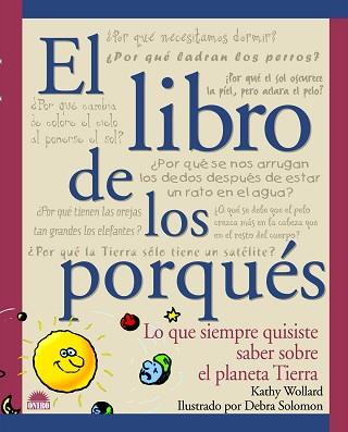 LIBRO DE LOS PORQUES, EL | 9788495456281 | WOLLARD, KATHY