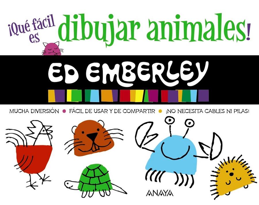 ¡QUÉ FÁCIL ES DIBUJAR ANIMALES! | 9788469833841 | EMBERLEY, ED