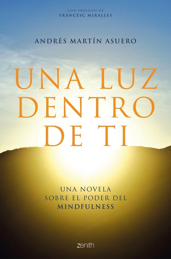 UNA LUZ DENTRO DE TI | 9788408223719 | MARTÍN ASUERO, ANDRÉS