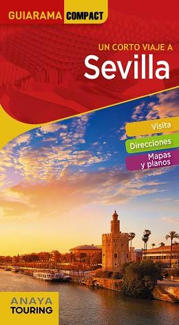 SEVILLA | 9788491582335 | ANAYA TOURING/MIQUÉLEZ DE MENDILUCE, EDURNE