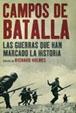 CAMPOS DE BATALLA | 9788434452336 | HOLMES, RICHARD