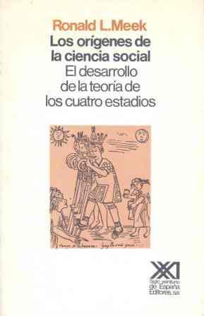 ORIGENES DE LA CIENCIA SOCIAL DESARROLLO TEORIA C | 9788432304224 | MEEK, L. RONALD