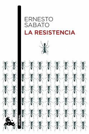 RESISTENCIA, LA | 9788432209598 | SABATO, ERNESTO