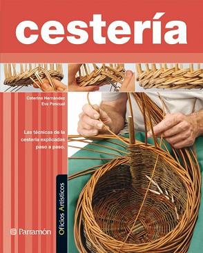 CESTERÍA | 9788434228894 | EVA PASCUAL MIRO / CATERINA HERNÁNDEZ