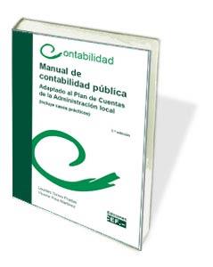 MANUAL DE CONTABILIDAD PÚBLICA. ADAPTACIÓN AL PLAN DE CUENTAS DE LA ADMINISTRACI | 9788445428870 | PINA MARTÍNEZ, VICENTE/TORRES PRADAS, LOURDES