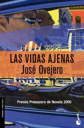 VIDAS AJENAS, LAS | 9788467022643 | OVEJERO, JOSÉ