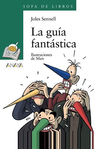 GUIA FANTASTICA, LA | 9788420700151 | SENNELL, JOLES