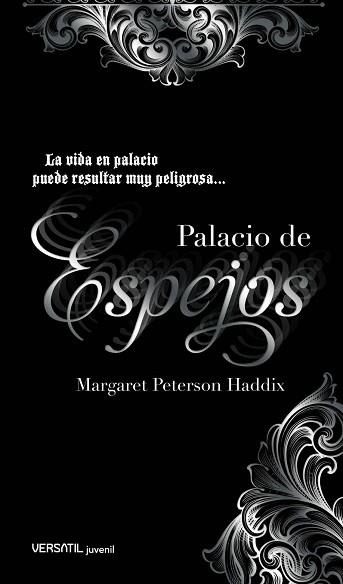 PALACIO DE ESPEJOS | 9788492929160 | MARGARET PETERSON HADDIX