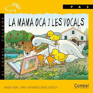 MAMA OCA I LES VOCALS-PAL, LA | 9788478643981 | NEIRA LEÓN, MARÍA MARGARITA/WENNBERG RUTLLANT, ANNA