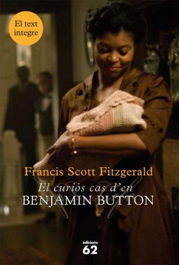 CURIOS CAS D'EN BENJAMIN BUTTON, EL | 9788429763072 | FITZGERALD, FRANCIS SCOTT