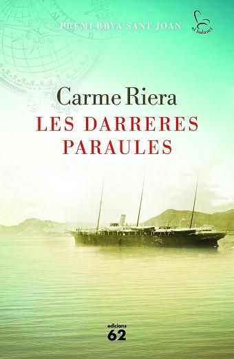 LES DARRERES PARAULES | 9788429774580 | CARME RIERA