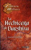 HECHICERA DE DARSHIVA, LA | 9788448032968 | EDDINGS, DAVID