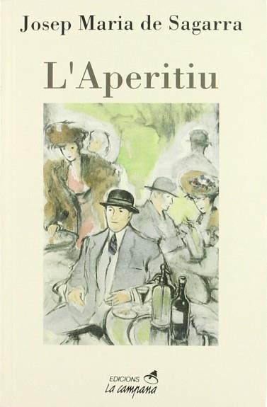 APERITIU, L' | 9788488791245 | DE SAGARRA, JOSEP MARIA