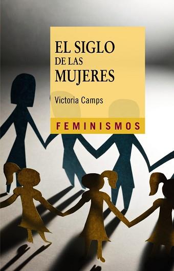 SIGLO DE LAS MUJERES | 9788437631240 | CAMPS, VICTORIA