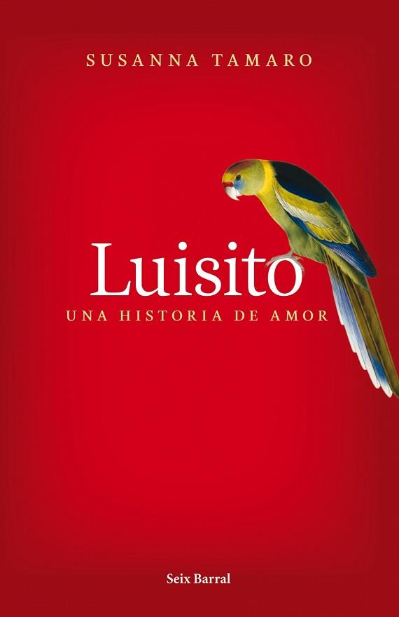 LUISITO. UNA HISTORIA DE AMOR | 9788432231841 | TAMARO, SUSANA