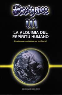 KRYON 3 ALQUIMIA ESPIRITU HUM. | 9788477206224 | CARROLL, LEE