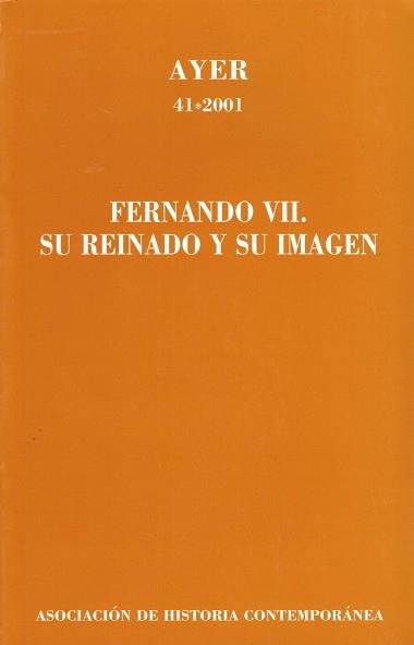 FERNANDO VII. SU REINADO Y SU IMAGEN | 9788495379245 | SÁNCHEZ MANTERO, RAFAEL