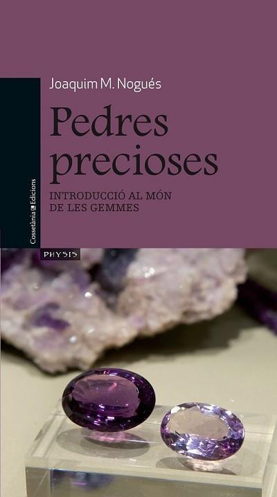 PEDRES PRECIOSES | 9788490341667 | NOGUÉS, JOAQUIM M.