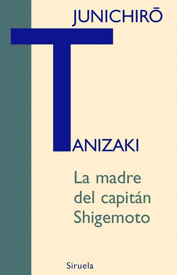 MADRE DEL CAPITAN SHIGEMOTO LT-266 | 9788498411768 | TANIZAKI, JUNICHIRO