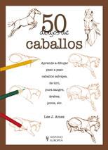 50 DIBUJOS DE CABALLOS | 9788425517679 | AMES, LEE J. (1921- )