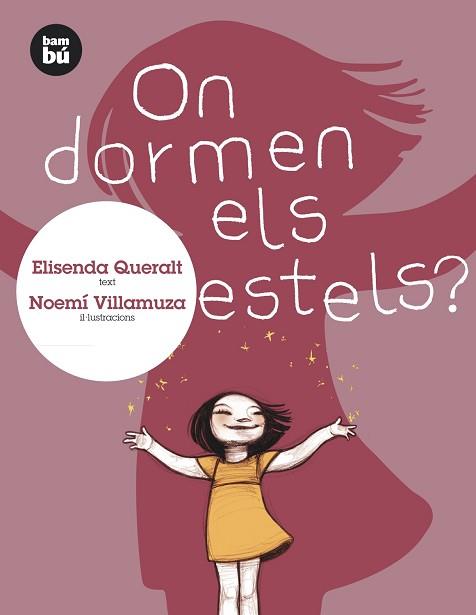 ON DORMEN ELS ESTELS? | 9788483430293 | QUERALT MONSO, ELISENDA