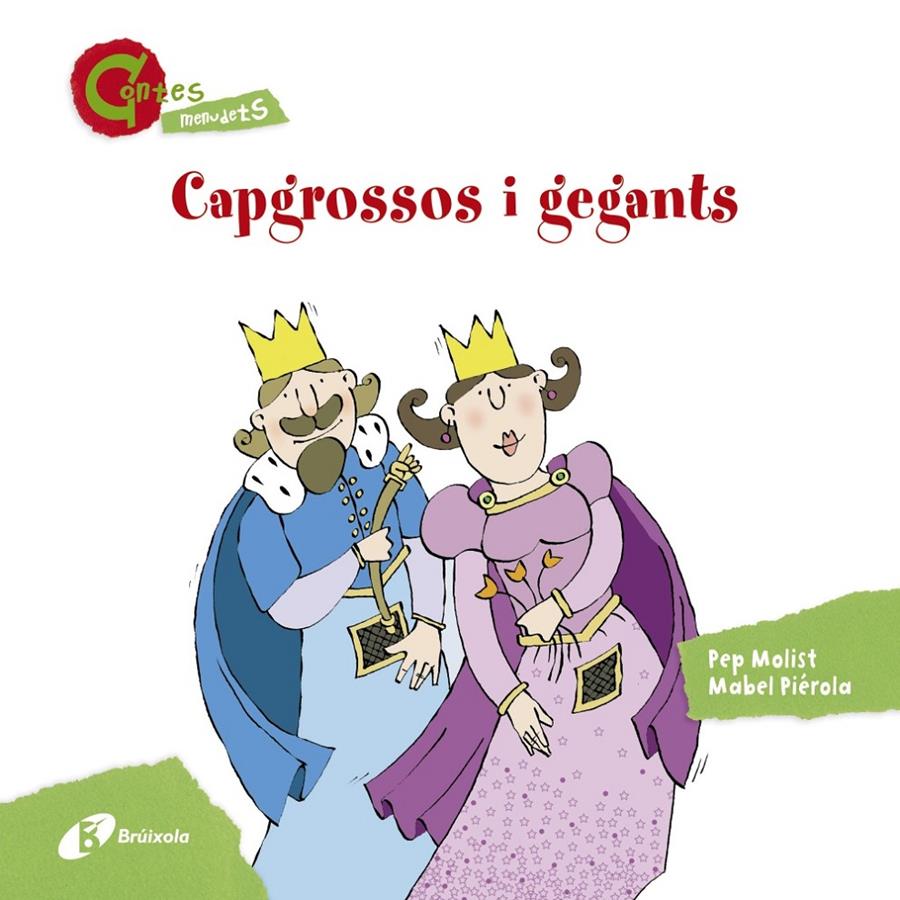 CAPGROSSOS I GEGANTS (CONTES MENUDETS) | 9788499065410 | MOLIST, PEP