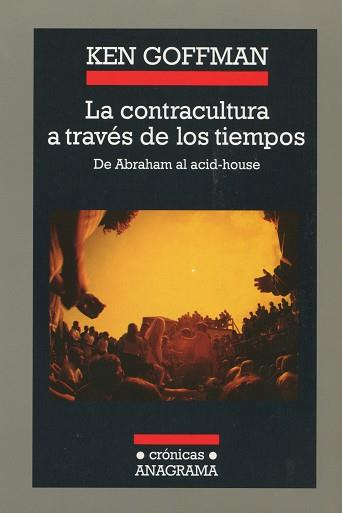 CONTRACULTURA A TRAVES TIEMPOS, LA | 9788433925718 | GOFFMAN, ERVING